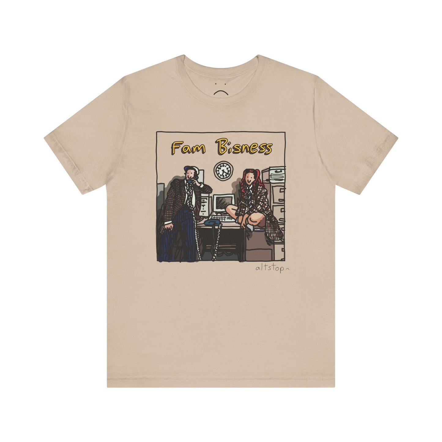 fam bisness deluxe tee