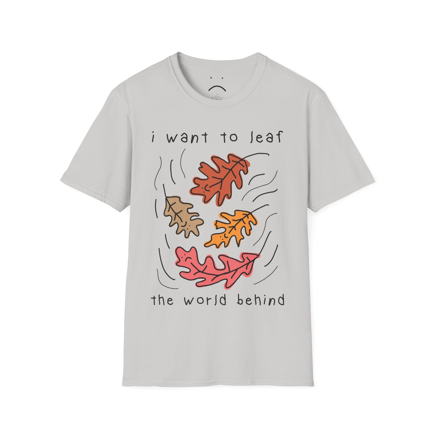 leaf the world behind tee