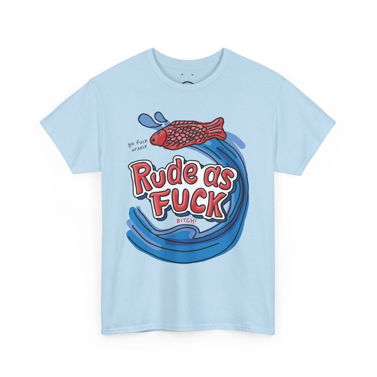 rude as fuck fish tee