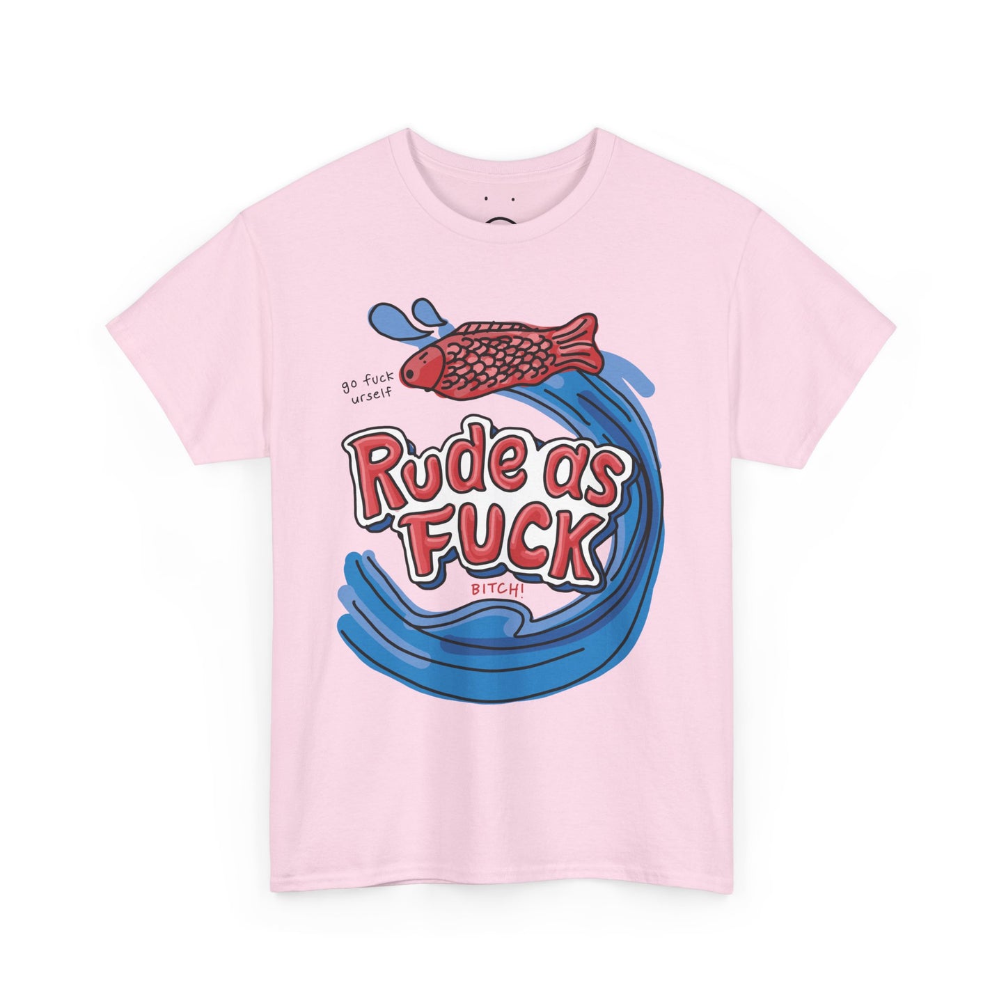 rude as fuck fish tee