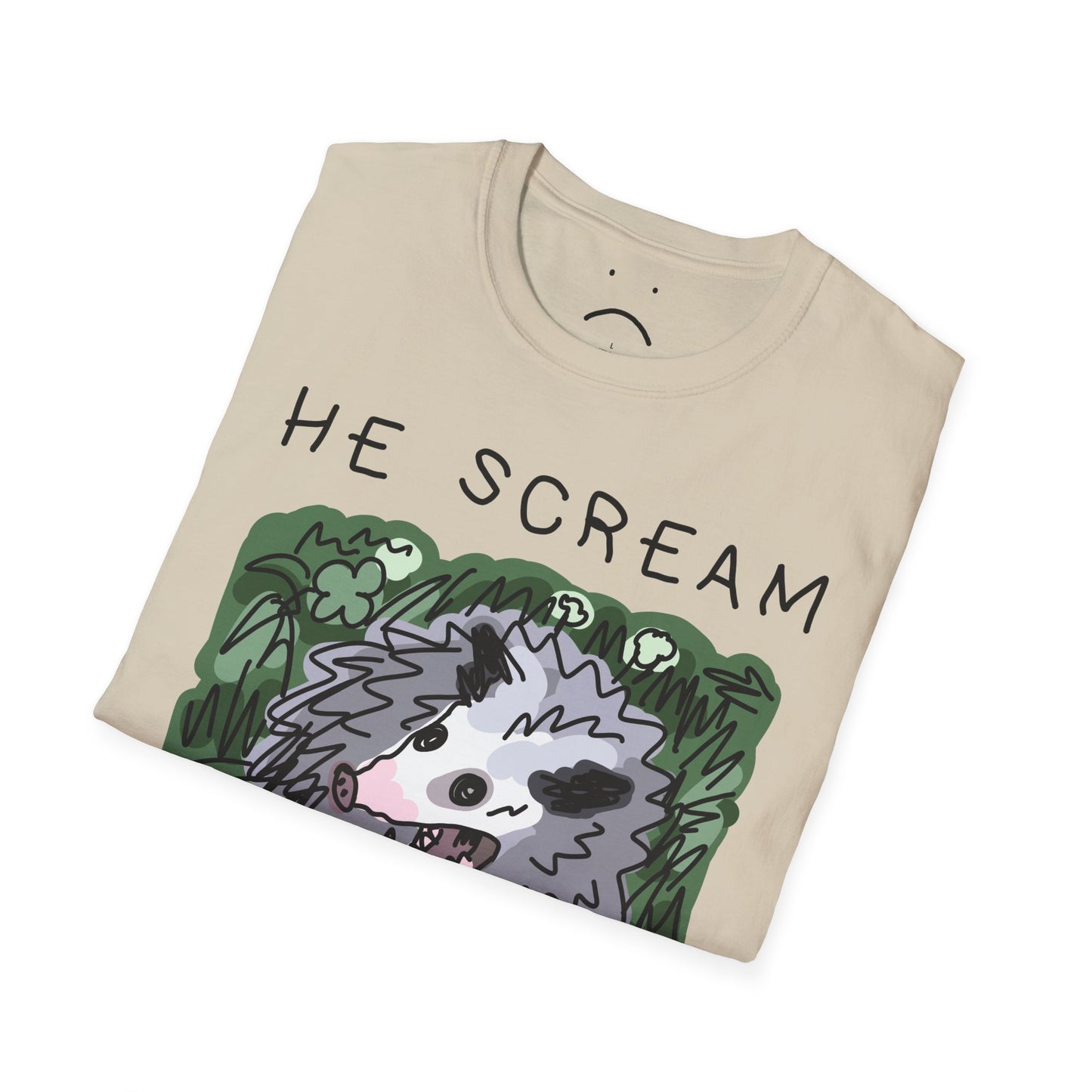 he scream at own ass tee
