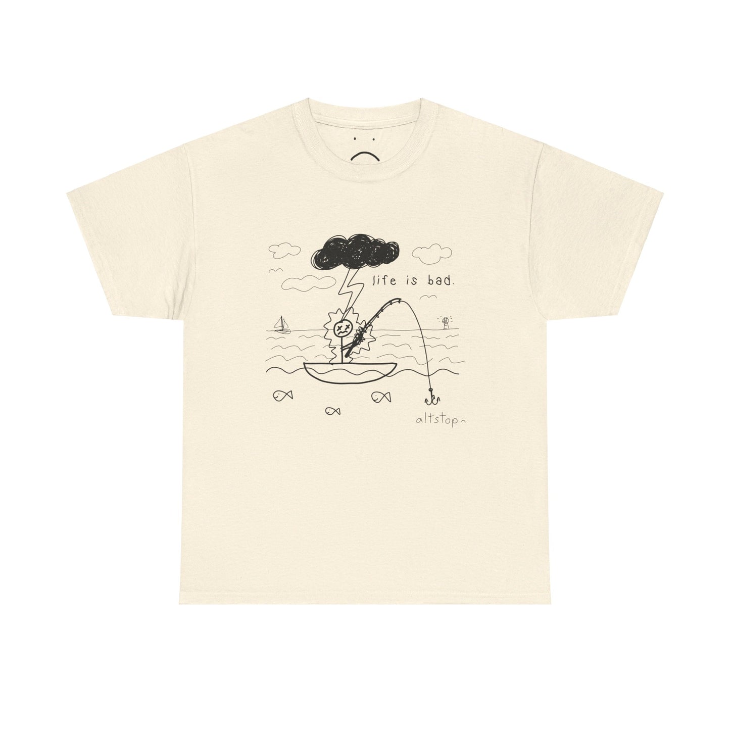 life is bad tee