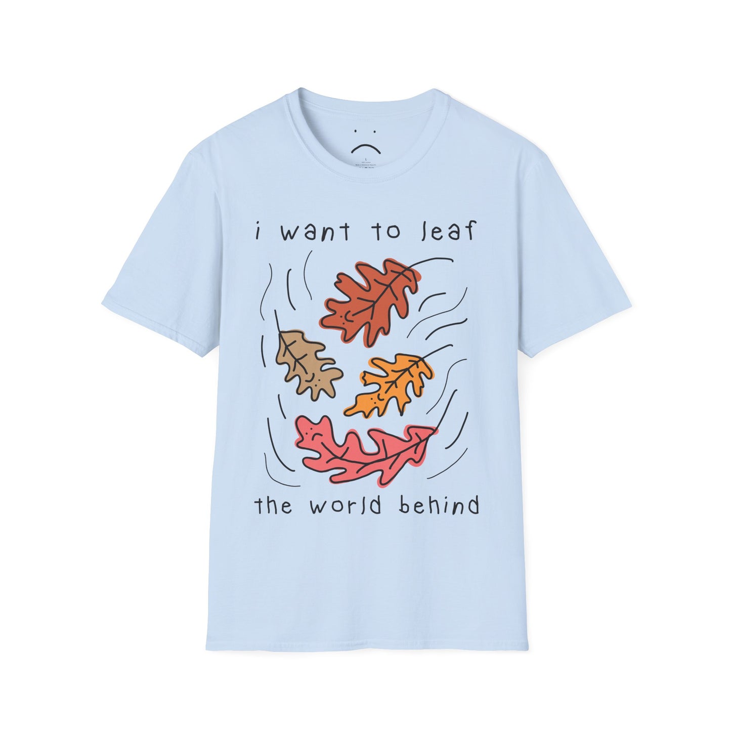 leaf the world behind tee