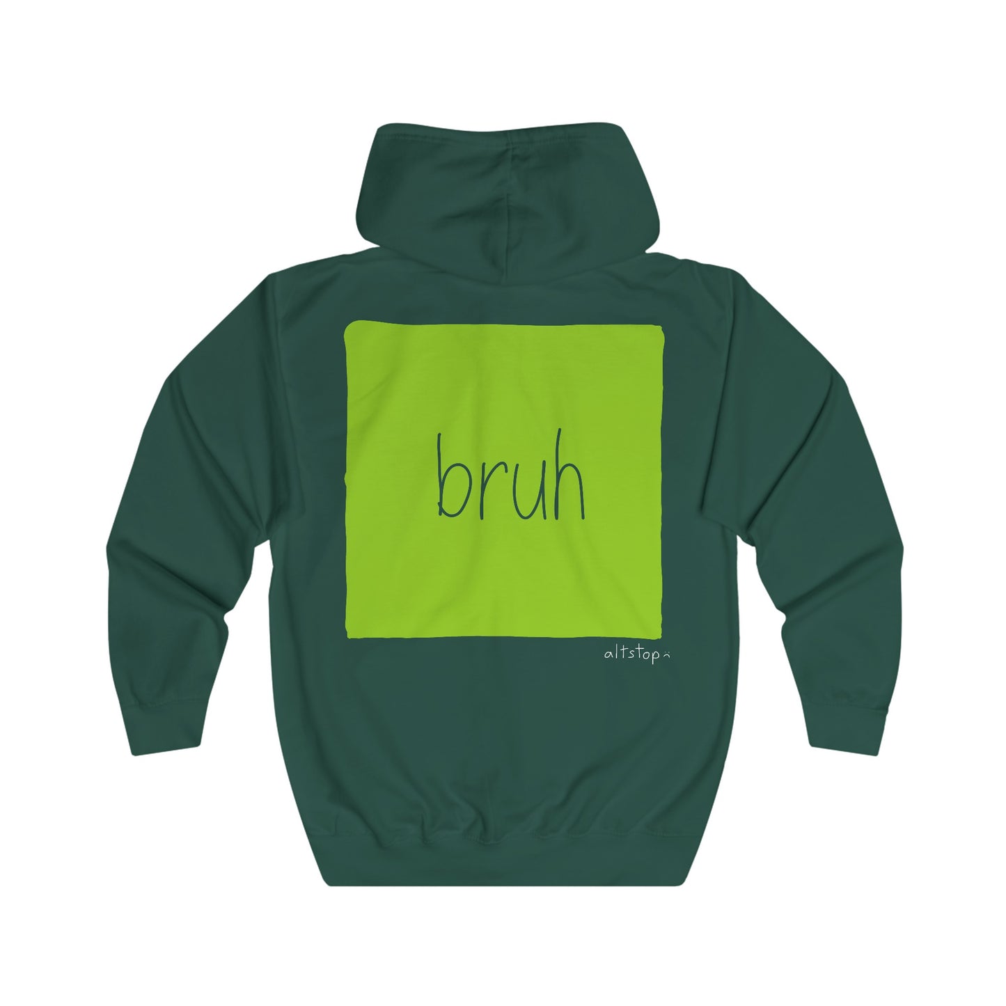 bruh zip hoodie