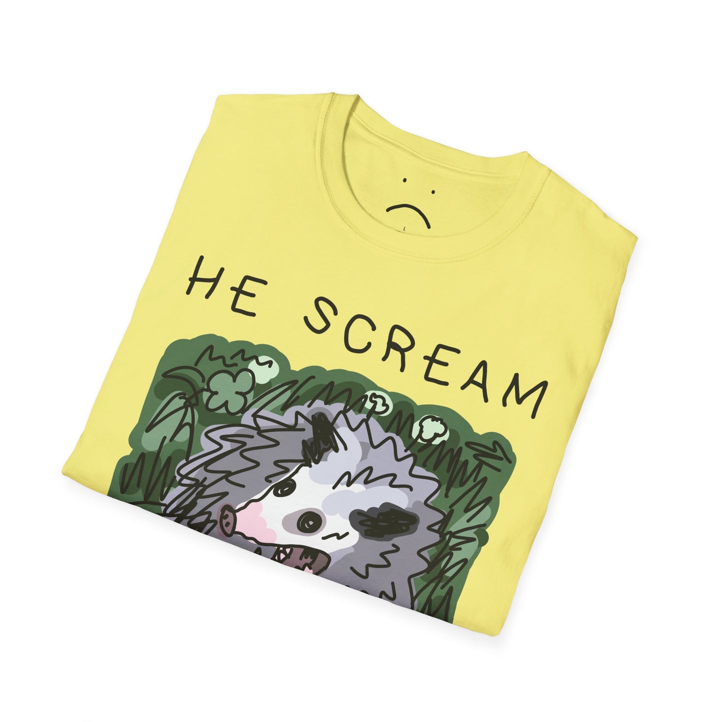 he scream at own ass tee