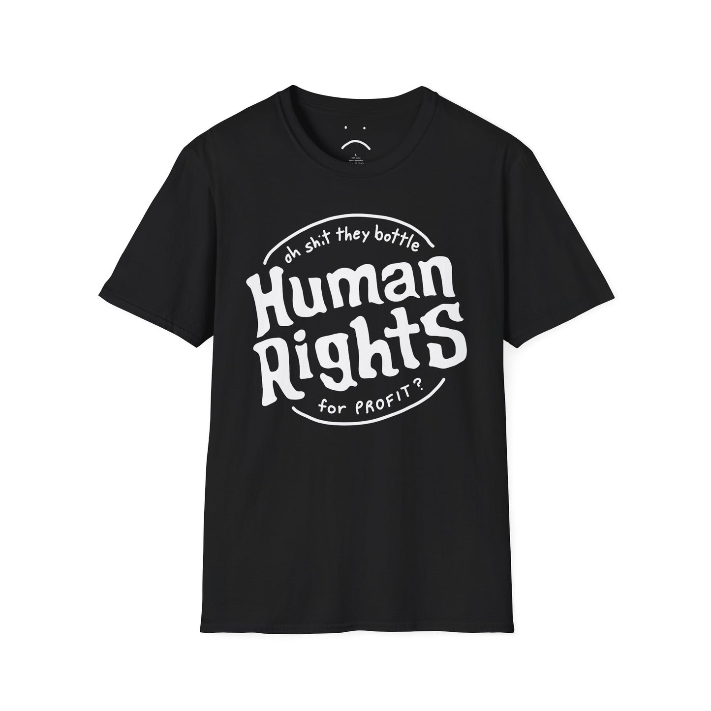 they bottle human rights for profit tee