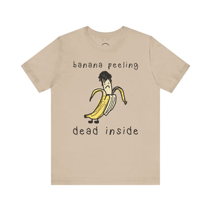 banana peeling dead inside tee