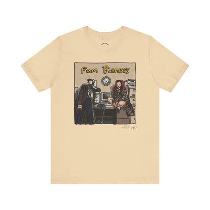 fam bisness deluxe tee