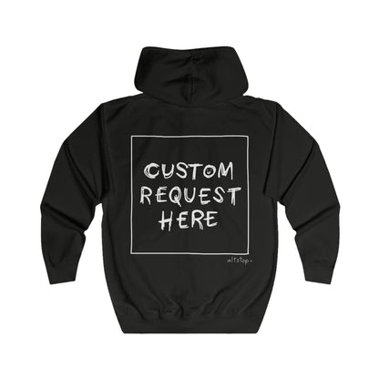 custom request zip hoodie