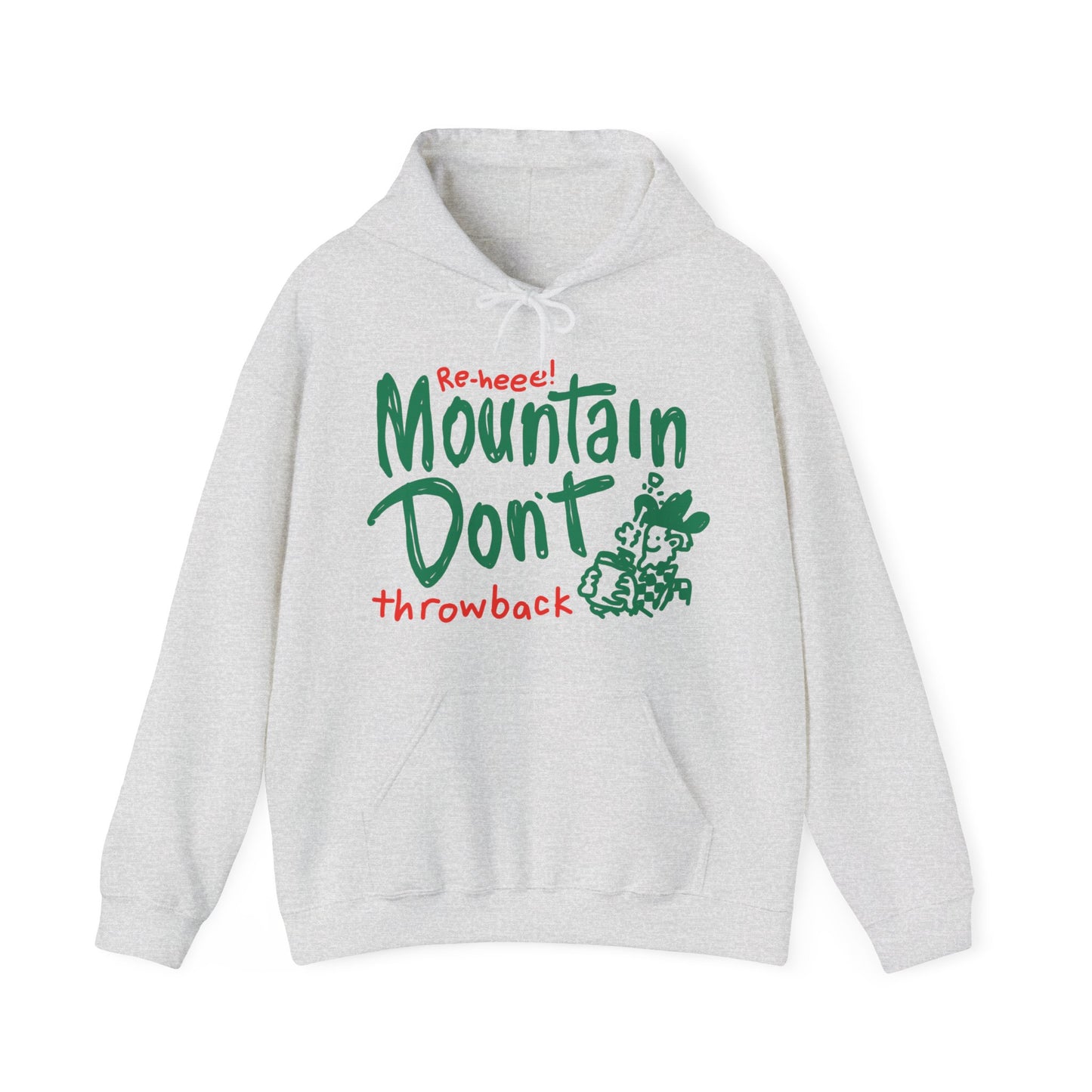 mountain don't hoodie