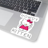 howdy kitten sticker