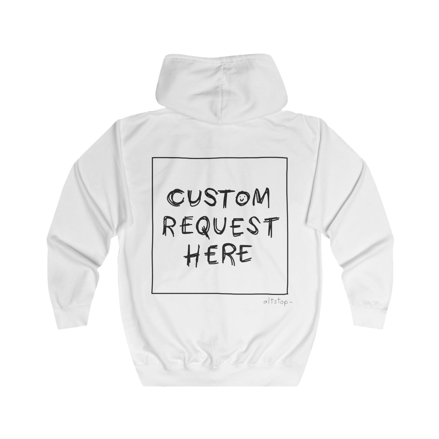 custom request zip hoodie