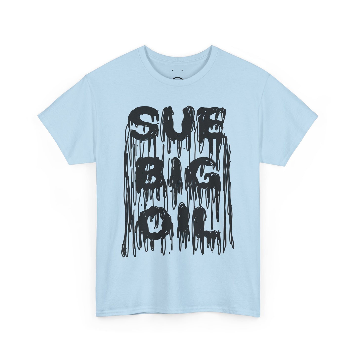 sue big oil tee