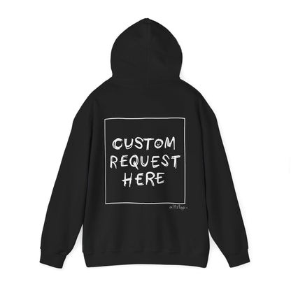 NEW! custom request hoodie :(
