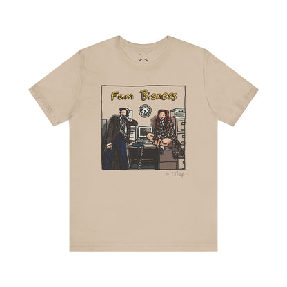 fam bisness deluxe tee