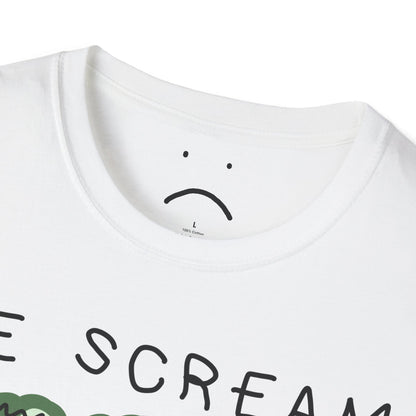 he scream at own ass tee