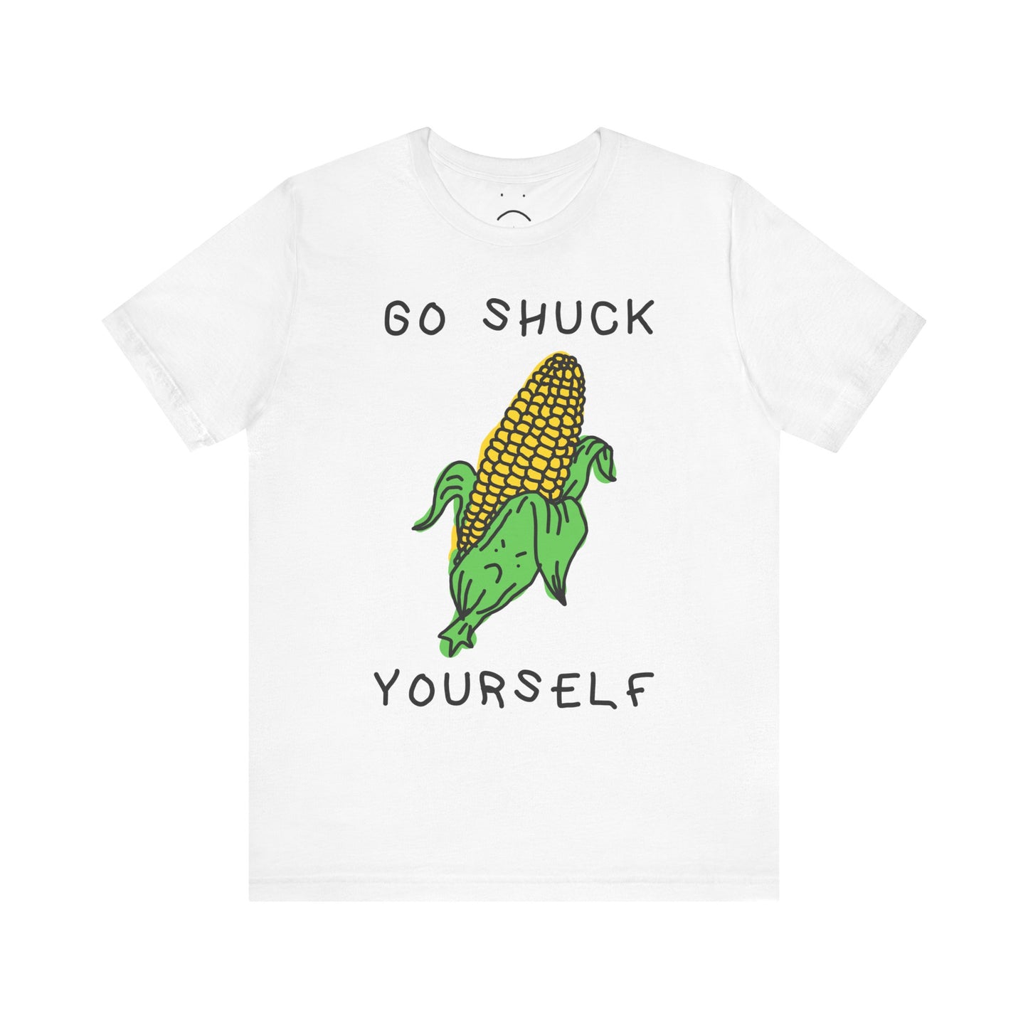 go shuck urself tee