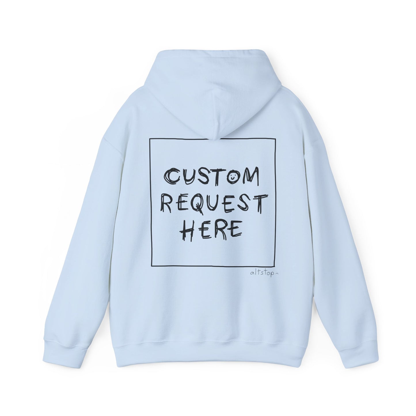 NEW! custom request hoodie :(