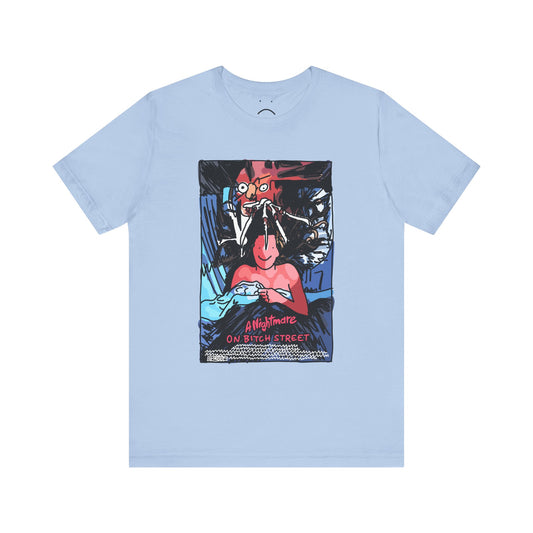 nightmare on bitch street tee