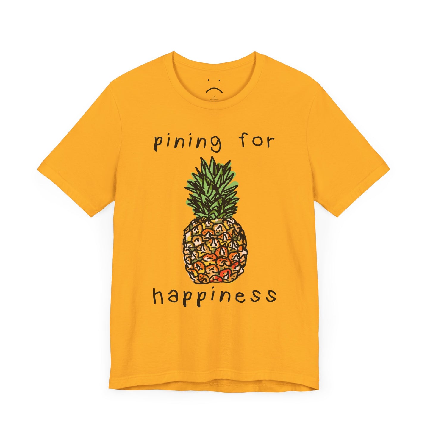 pining for happiness tee