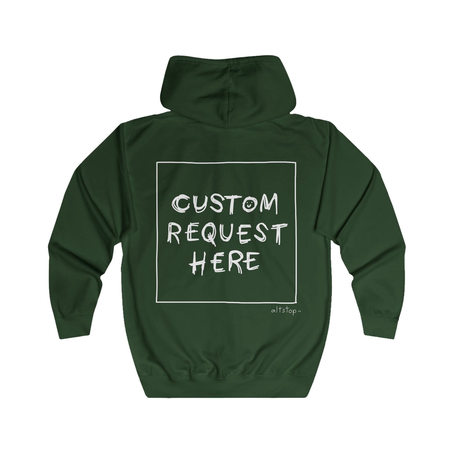 custom request zip hoodie