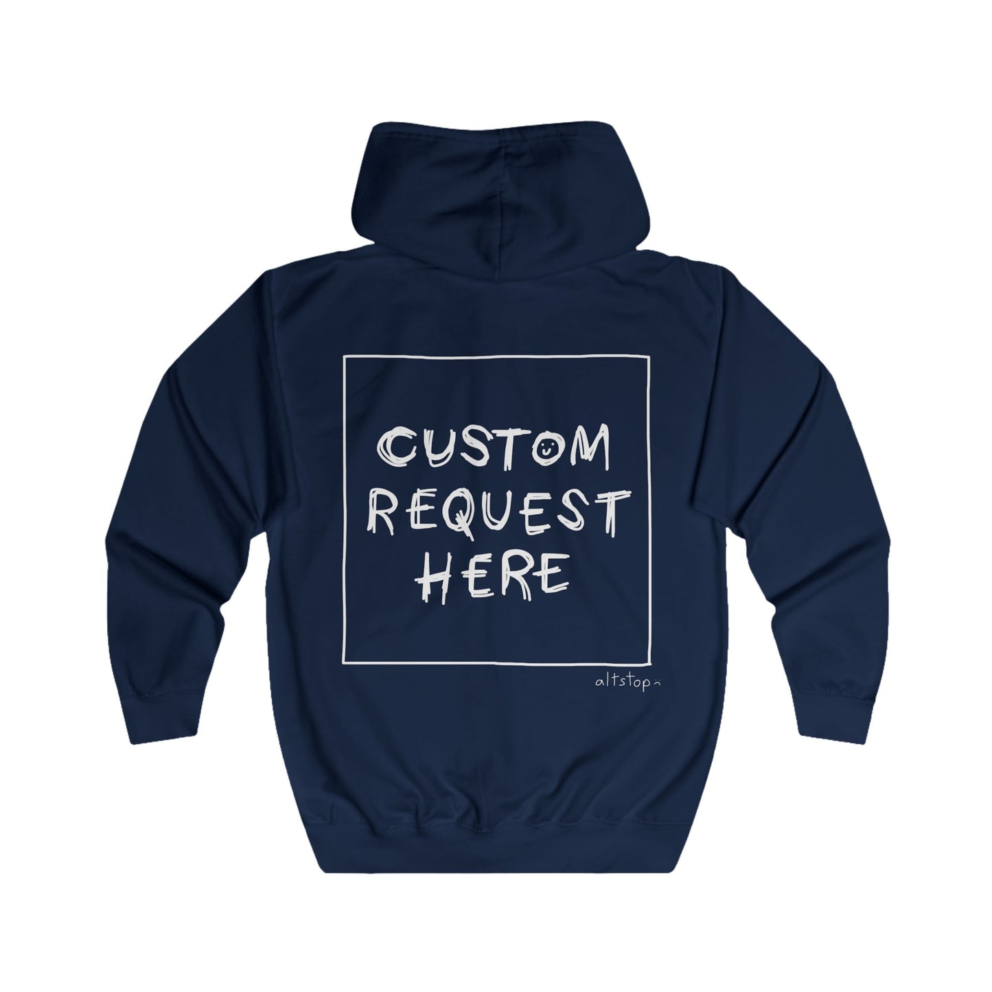 custom request zip hoodie