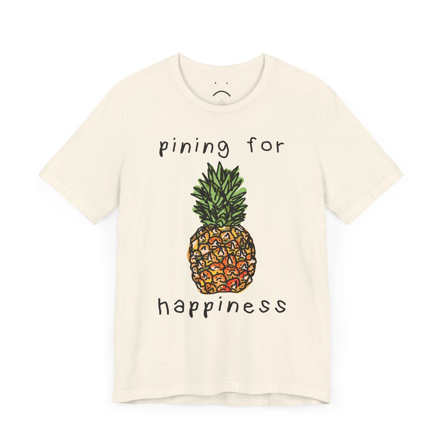 pining for happiness tee