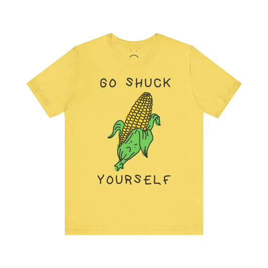 go shuck urself tee