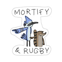 mortify and rugby sticker