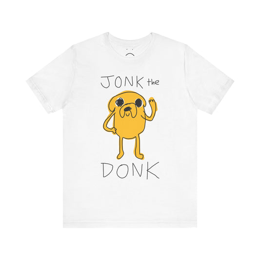 jonk the donk tee