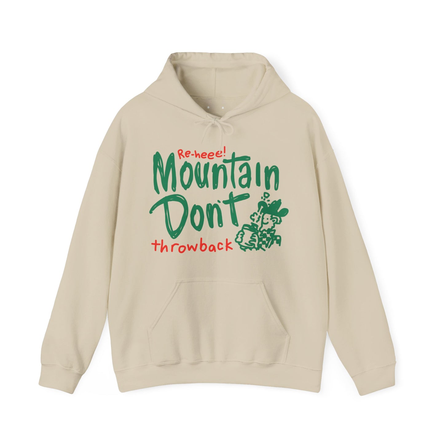 mountain don't hoodie