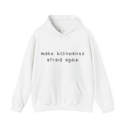 make billionaires afraid again / french revolution hoodie
