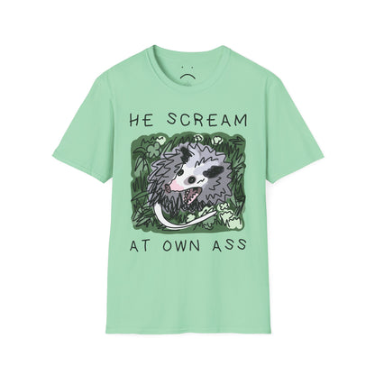 he scream at own ass tee