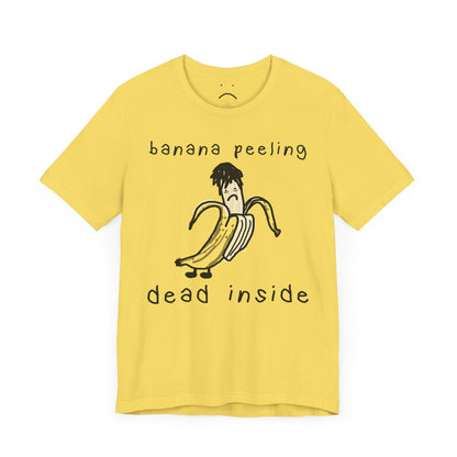 banana peeling dead inside tee