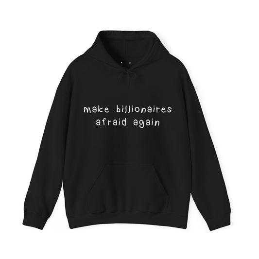 make billionaires afraid again / french revolution hoodie