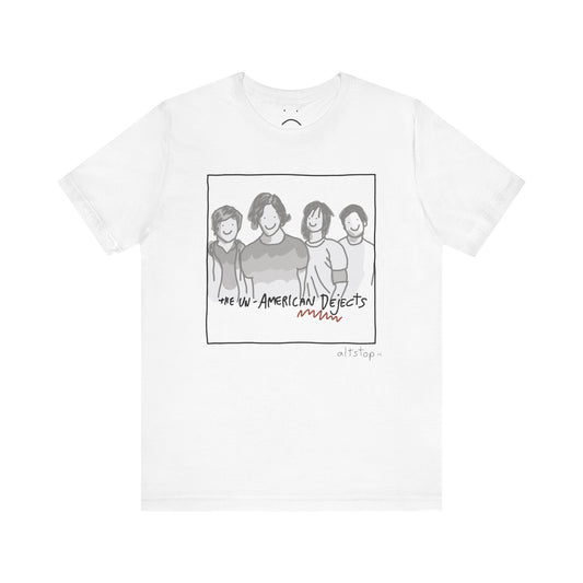un-american dejects deluxe tee