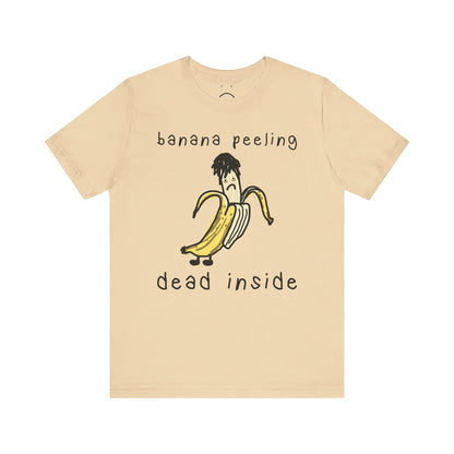 banana peeling dead inside tee