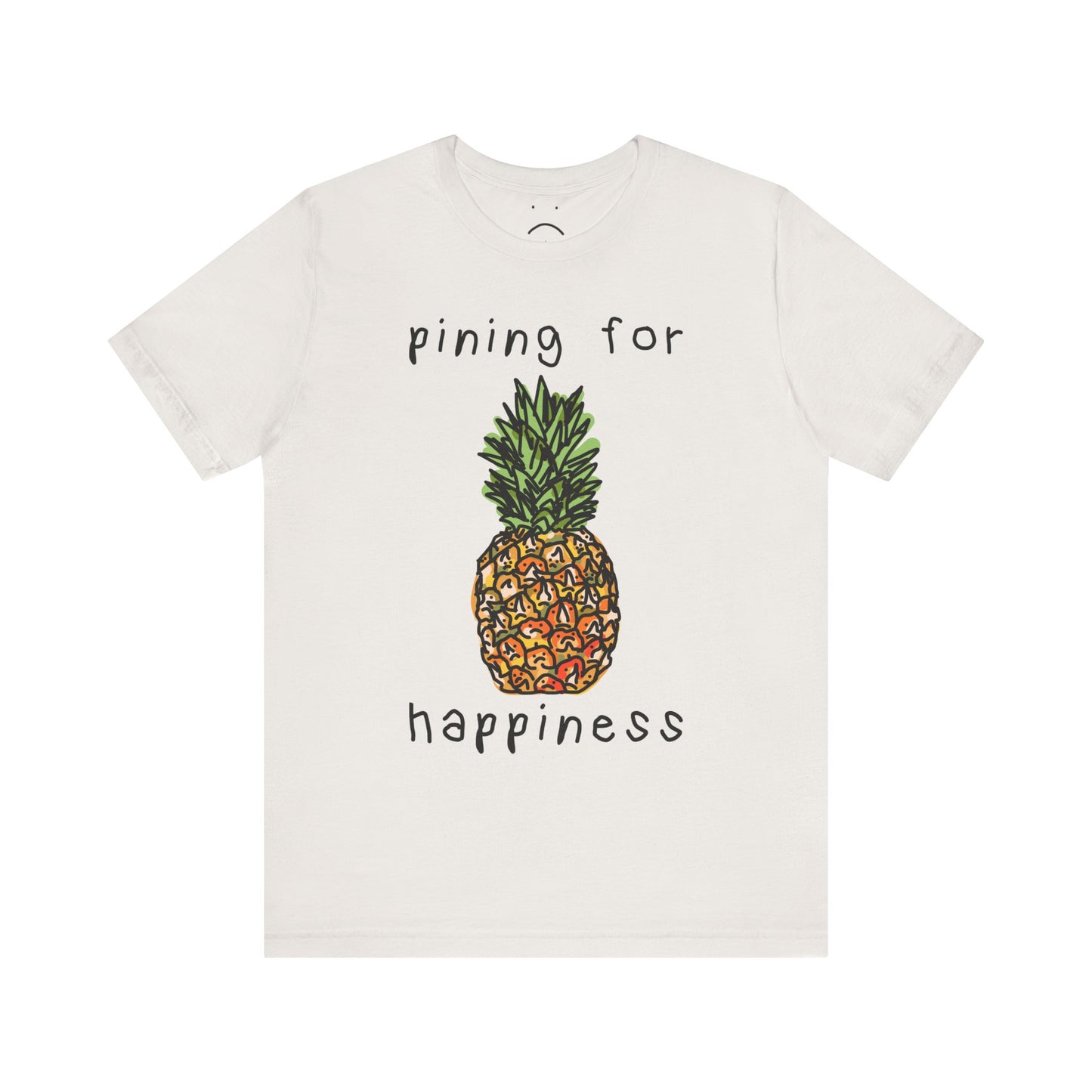 pining for happiness tee